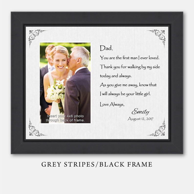 Wedding Gifts for Parents Father of the Bride First Man I Loved II Father of the Bride GIft Wedding Frame Personalized Wedding Frame