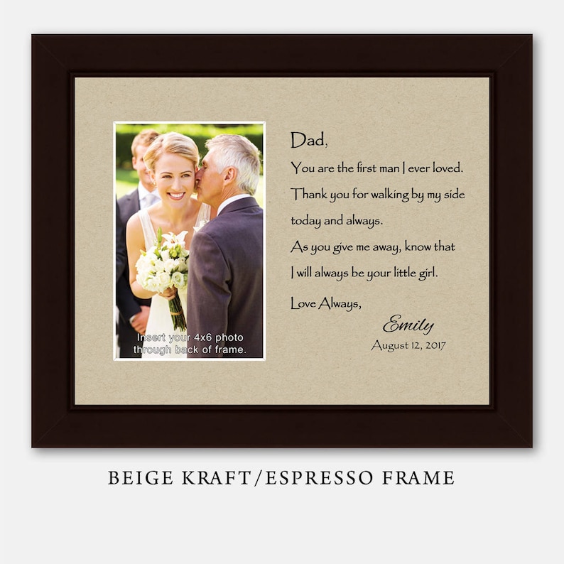 Wedding Gifts for Parents Father of the Bride First Man I Loved II Father of the Bride GIft Wedding Frame Personalized Wedding Frame