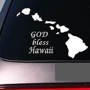 Hawaii God Bless 6&quot; Sticker *E717* State Outline Home Map Decal Vinyl