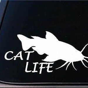 Cat Life  Sticker *G834* 8&quot; Vinyl Catfish Fishing Stink Bait Pole Rod Boat
