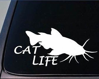 Cat Life  Sticker *G834* 8" Vinyl Catfish Fishing Stink Bait Pole Rod Boat