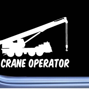 Crane Operator L991 8 inch sticker decal operator construction