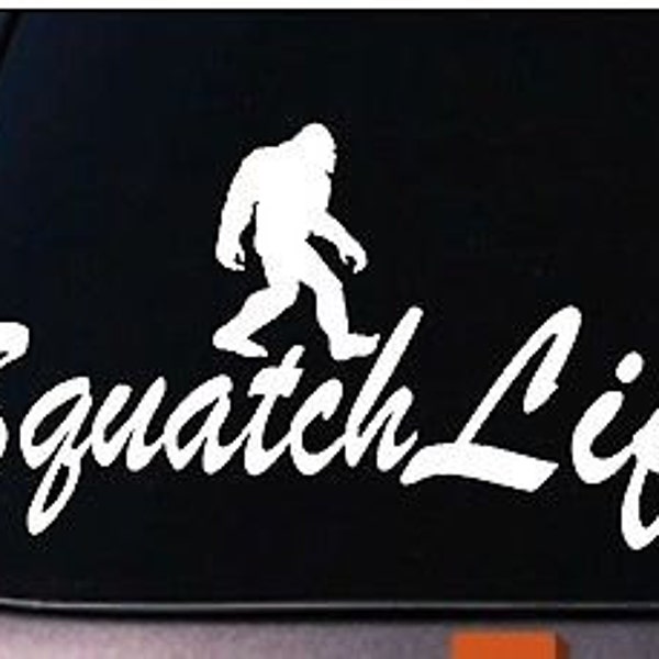 Squatch Life Bigfoot Sasquatch Sticker Decal Funny Forest Foot Yetti Skunk Ape