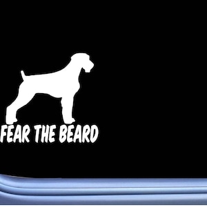 Fear The Beard German Wirehaired Pointer M341 6 inch Sticker Decal dog wirehair