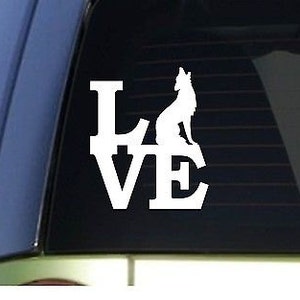 Coyote Love  *H939* 6 Inch Sticker Decal Predator Decoy Yellowstone