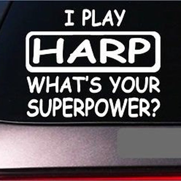 Harp Superpower Sticker *G416* 8" Vinyl Decal Juice Harp Case Blues Music