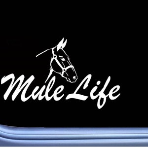 EZSTIK Mule Life Vinyl Decal – Farm Donkey Horse Mule – Country Fence Sticker – Fun Outdoor Decor
