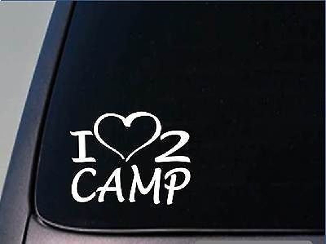 I Heart to Camp Sticker H182 8 Inch Wide Vinyl Tent Camper Etsy UK
