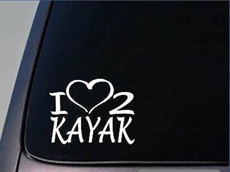 I Heart To Kayak Sticker H180 8 Inch Wide Vinyl Kayaking Etsy