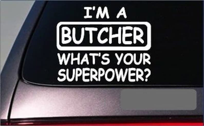 Butcher Superpower 8