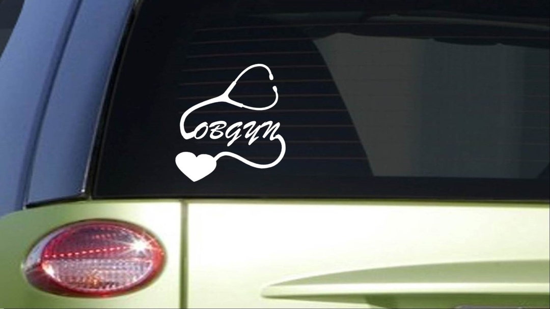 OBGYN Heart *I384* 8 Inch Sticker Decal Baby Delivery Stethoscope Labor ...