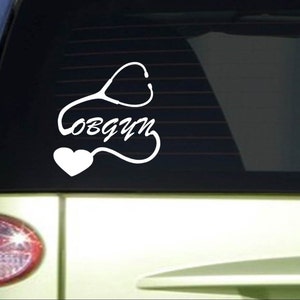 OBGYN Heart *I384* 8 Inch Sticker Decal Baby Delivery Stethoscope Labor ...