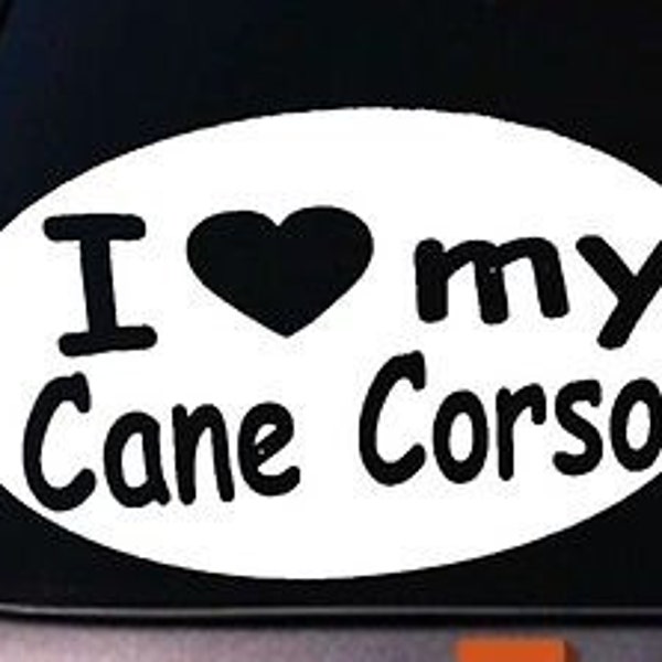 I Love My Cane Corso Mastiff Sticker Car Truck Window Sticker Decal