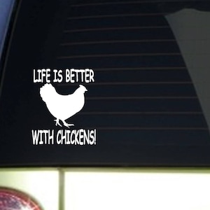 Life Is Better With Chickens Sticker Farm Eggs Decal Car Decal Window Laptop