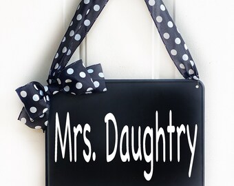 Teacher Sign CHALKBOARD Personalize Hanging Door Signs Polka Dot Black White Bow Ribbon Blackboard - Back to School