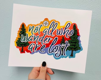 Not all who wander Print