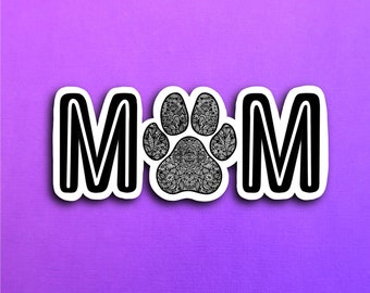 Dog Mom Sticker (WATERPROOF)