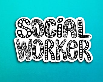 Social Worker Sticker (WATERPROOF)