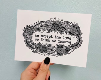 BW Accept the love Print