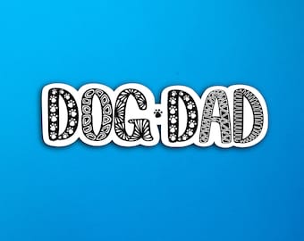 Dog Dad Sticker (WATERPROOF)