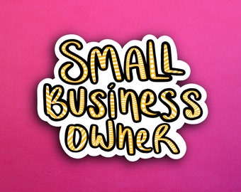 Orange Small Business Owner Sticker (WATERPROOF)