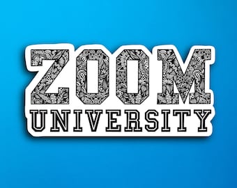 Zoom University Sticker (WATERPROOF)