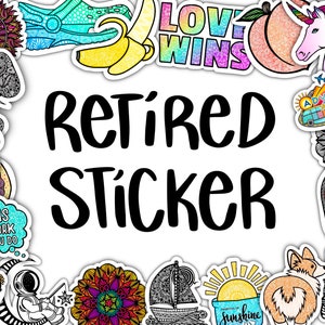 Retired Sticker!