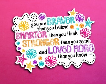 Pink Loved More Quote Sticker (WATERPROOF)