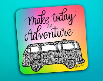 Make Today an Adventure Sticker (WATERPROOF)