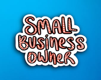 Red Small Business Owner Sticker (WATERPROOF)