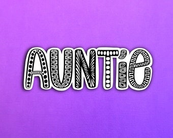 Auntie Sticker (WATERPROOF)