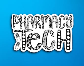 Pharmacy Tech Sticker (WATERPROOF)