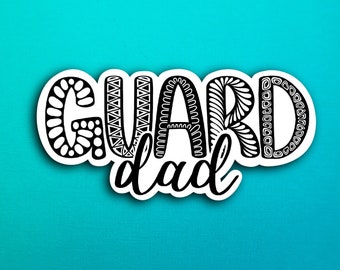 Guard Dad Sticker (WATERPROOF)