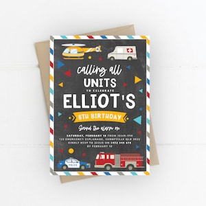 Emergency Birthday Invite, PRINTABLE, First Responders Theme, Ambulance Firetruck Police Party, Calling All Units Digital Invitation PDF
