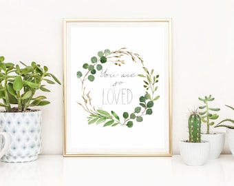 You Are So Loved, PRINTABLE, Gender Neutral Wall Art, Greenery Foliage Plants Boy Nursery Print Decor, Baby Shower Gift Flatlay Shelfie, GN1