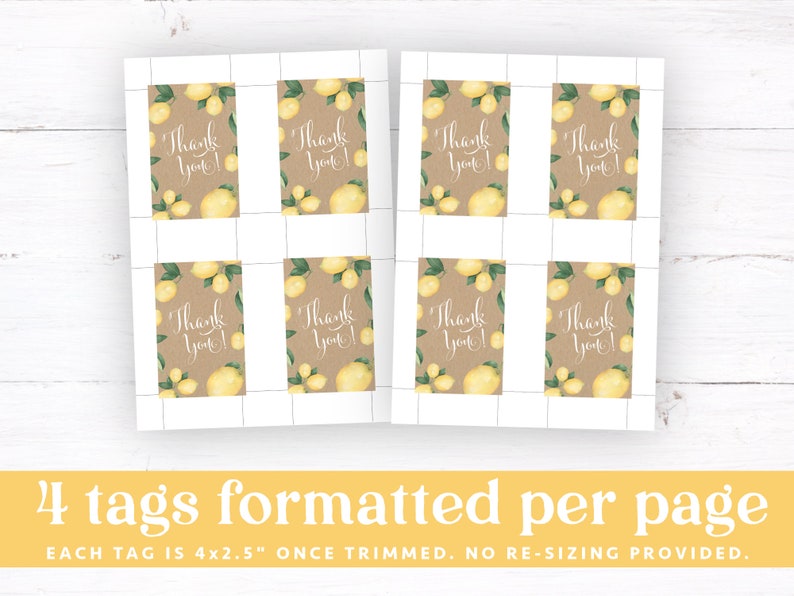 May include: Printable sheet of 4 thank you gift tags featuring a watercolor lemon design on a brown background. Each tag is 4 inches by 2.5 inches.