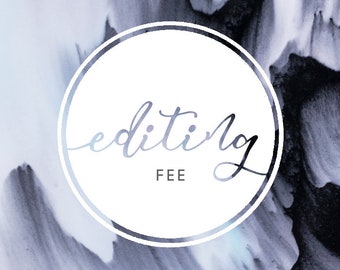 Editing Fee