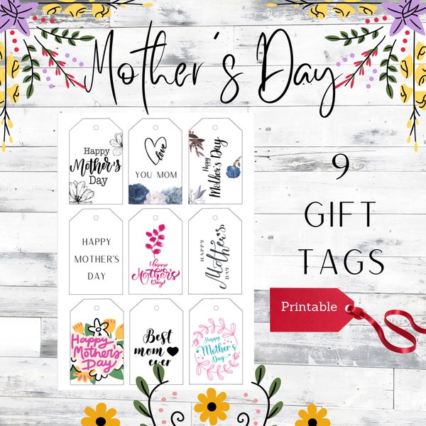 Mothers Day Gift Tags 9 Unique Tags For Gifts Printable Gift Tag Gift Basket For Her Tags Happy Mothers Day Tags 1st Mothers Day Gift Tags