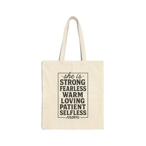 Empowering Mom Cotton Canvas Tote Bag, Gift for Mother&#39;s Day, Reusable Shopping Bag, Strong and Loving Quote, Eco-Friendly Tote