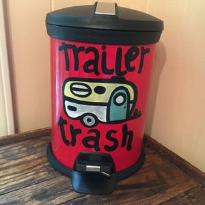 Trailer Trash Painted Trash Can Trailer Trash Painted Trash Can Camper Decor Camper Trash Can RV Decor Small Trash Can RV Trash Can image 4