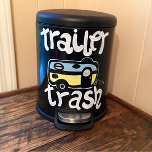 Trailer Trash Painted Trash Can Trailer Trash Painted Trash Can Camper Decor Camper Trash Can RV Decor Small Trash Can RV Trash Can image 2