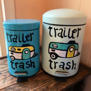 Trailer Trash Painted Trash Can Trailer Trash Painted Trash Can Camper Decor Camper Trash Can RV Decor Small Trash Can RV Trash Can image 6