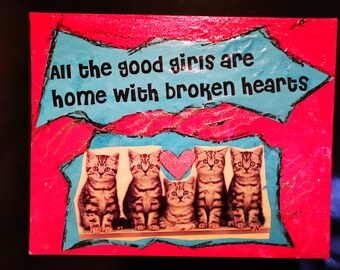Todas las chicas buenas Collage original de gatos de técnica mixta