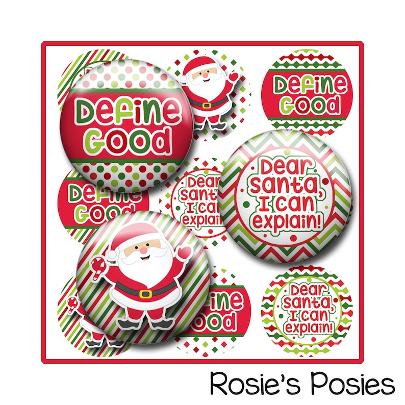 Christmas Bottle Cap Image Sheet, Dear Santa I can Explain, Define Good image 1