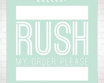Rush My Order