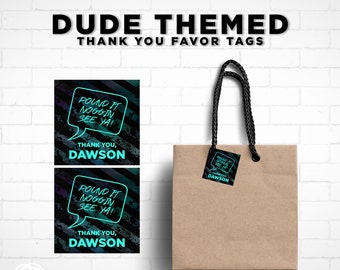 Dude Favor Tags • Personalized Party Printables (Digital File)