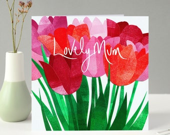 Mothers Day Tulips Card | Lovely Mum Tulips Card | Bunch of Tulips Card for Mum