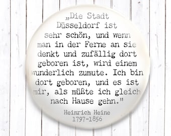 Heinrich Heine Düsseldorf Quote Magnet 2 sizes to choose from