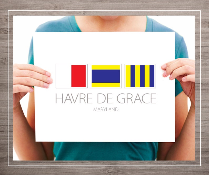 Havre De Grace Maryland Nautical Flag Art Print Etsy
