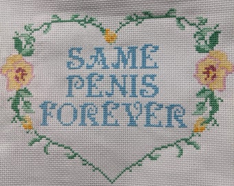 Same Penis Forever - Cross Stitch Pattern - Instant Download